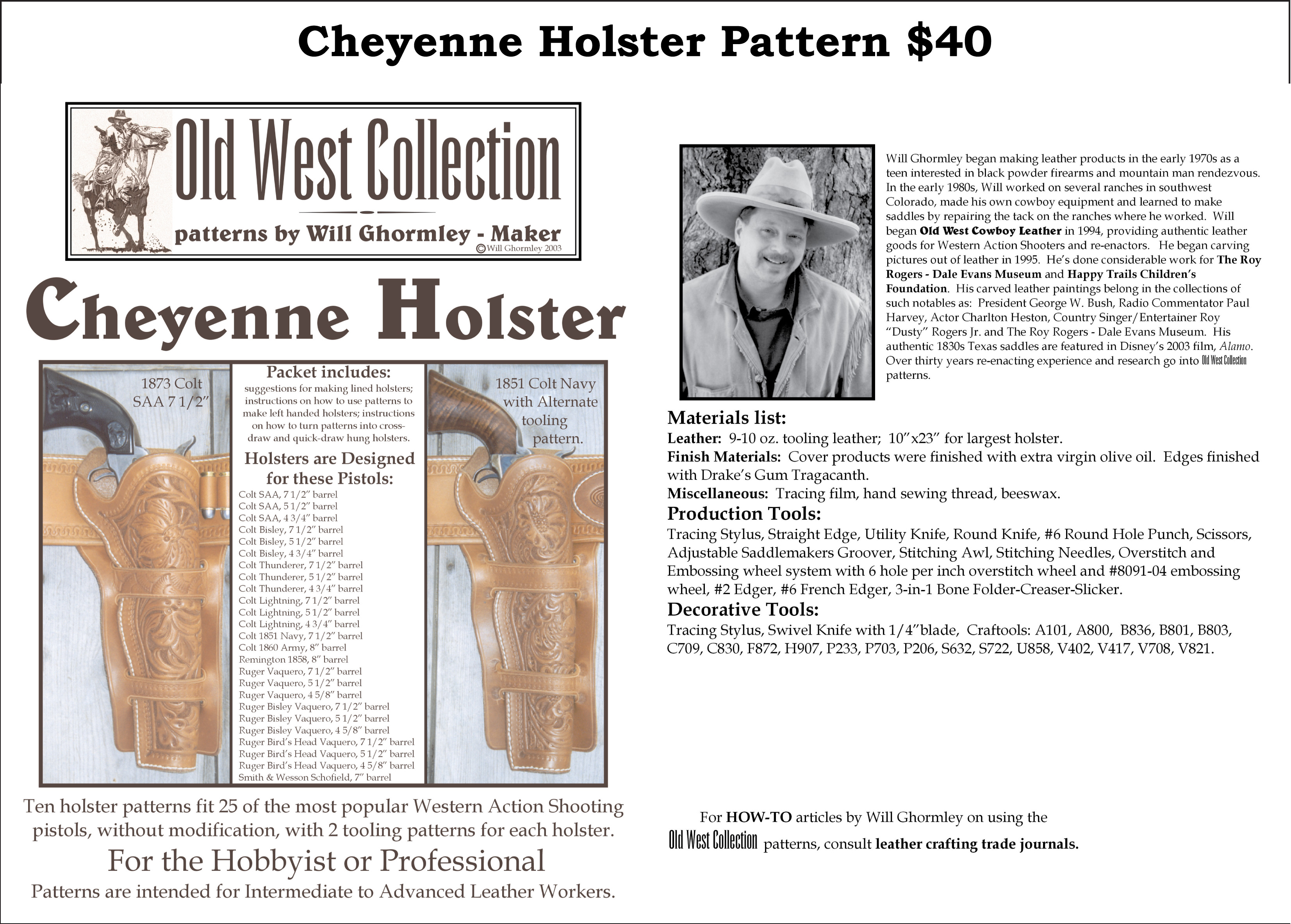 Cheyenne Holster Pattern — $40.00